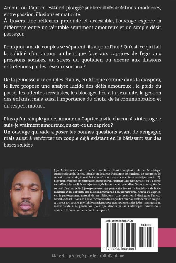 Amour ou caprice ?: On croit aimer, parfois on s’accroche, mais l’amour commence quand le caprice s’efface